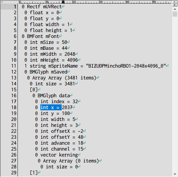 PC ゲーム リメイク版 Shadowgate（2014）で日本語を表示する方法、PC ゲーム リメイク版 Shadowgate（2014）日本語フォント作成方法、エクスポートした MonoBehaviour（UIFont）ファイルのデータ差し替え・座標データ修正作業、nGUI フォント作成後 Unity 4 でビルドして生成された sharedassets0.assets ファイルから UABE でエクスポートした MonoBehaviour（UIFont）テキストファイルを秀丸エディタで開き、BMFont mFont 内の各 BMGlyph data にある座標数値（int x = 、int y = ）を GIMP で dds フォントファイル合成時に原点座標（左上隅）から離れて配置した座標分の値を増やして調整、縦座標（y 座標）の変更はなく横座標（x 座標）が原点から離れている場合は int x = ～ の座標値を、横座標（x 座標）の変更はなく縦座標（y 座標）が原点から離れている場合は int y = ～ の座標値をマクロで一律同じ数値で加算