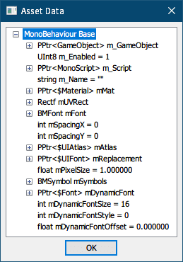 PC ゲーム リメイク版 Shadowgate（2014）で日本語を表示する方法、PC ゲーム リメイク版 Shadowgate（2014）フォントファイル解析、Shadowgate_Data フォルダにある sharedassets0.assets ファイルを UABE で開き、Asset info 画面のメニュー Tools にある Get script information をクリック（UABE で Shadowgate（2014）の asset ファイルや level ファイルを開いた場合は Get script information を必ず実行、これをやらないと View Data の内容がすべて表示されなかったり、エクスポート・インポートで必要なデータが欠落するため）、Path ID 863 の MonoBehaviour（UIFont）を選択して View Data ボタンをクリック、Path ID 863 の MonoBehaviour（UIFont）の Asset Data 画面