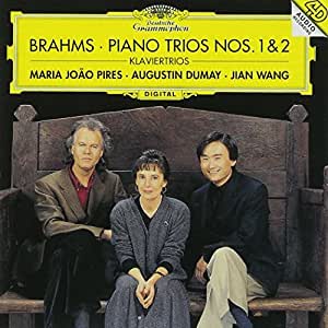 Brahms_PianoTrio 1 2_Pires_Dumay_Wang