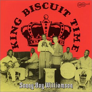 Sonny Boy Williamson_King Biscuit Time