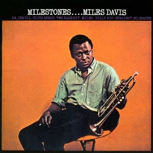 Miles Davis_Milestones
