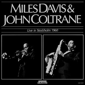 Miles Davis John Coltrane_Live in Stockholm 1960