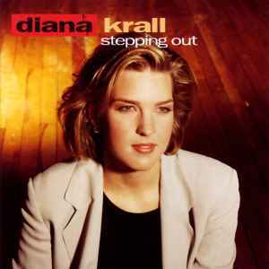 Diana Krall Stepping Out