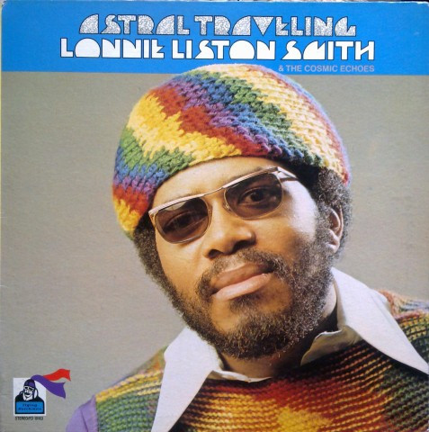 Lonnie Liston Smith_Astral Traveling